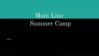 main line summer camp