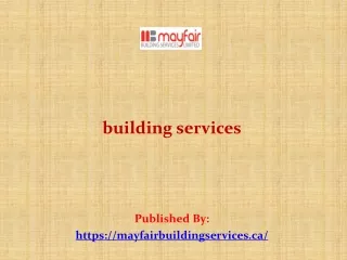 building services published by https mayfairbuildingservices ca