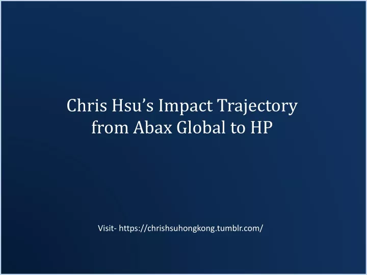 chris hsu s impact trajectory from abax global