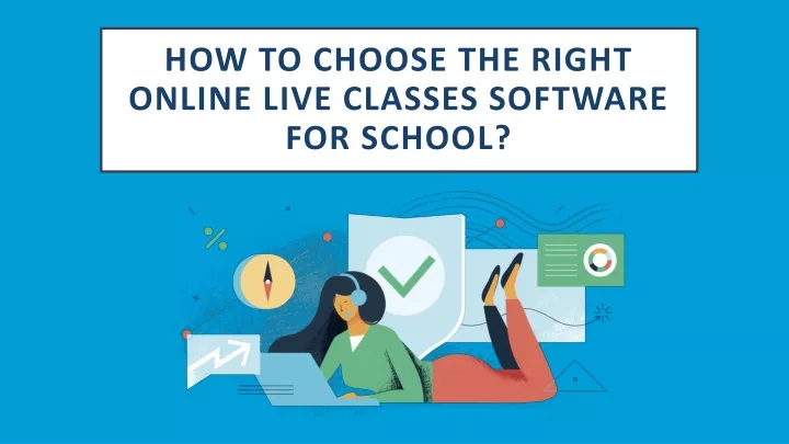 how to choose the right online live classes software for school