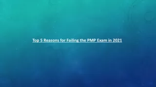 top 5 reasons for failing the pmp exam in 2021
