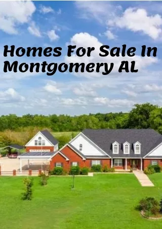 Homes For Sale In Montgomery AL