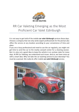 RR Car Valeting Emerging asthe Most Proficient Car Valet Edinburgh