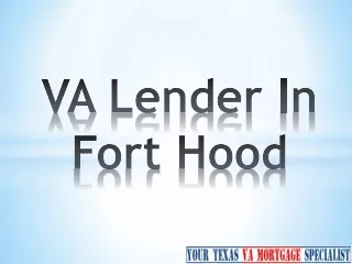 Presenting Best Fort Hood VA lender