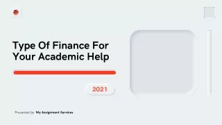 Type Of Finance For Your Academic Help