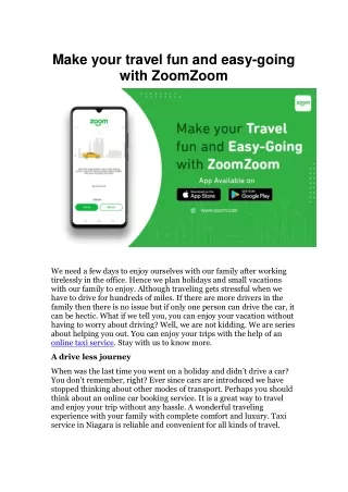 Make your travel fun and easy-going with ZoomZoom