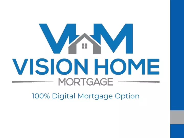 100 digital mortgage option