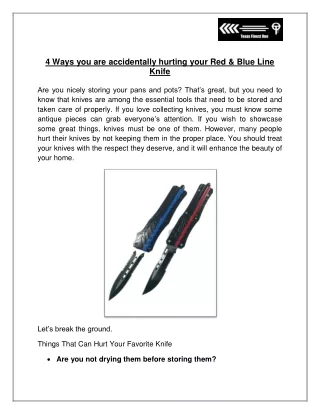 4 Ways you are accidentally hurting your Red & Blue Line Knife