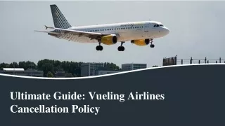 ultimate guide vueling airlines cancellation policy