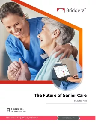 PERS & Remote Monitoring are Changing Senior Care - Bridgera
