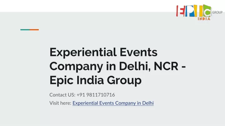 experiential events company in delhi ncr epic india group