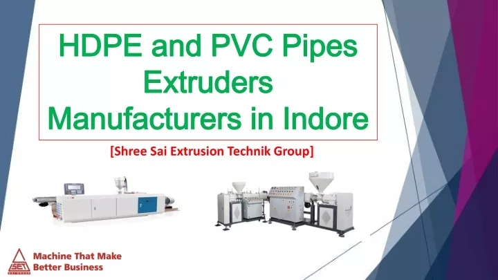 hdpe and pvc pipes extruders manufacturers