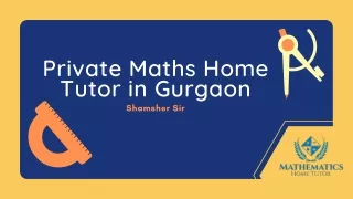 private maths home tutor in gurgaon shamsher sir