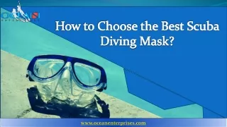 How to Choose the Best Scuba Diving Mask?