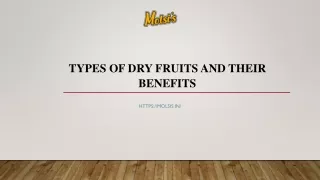 Types of Dry Fruits and Their Benefits