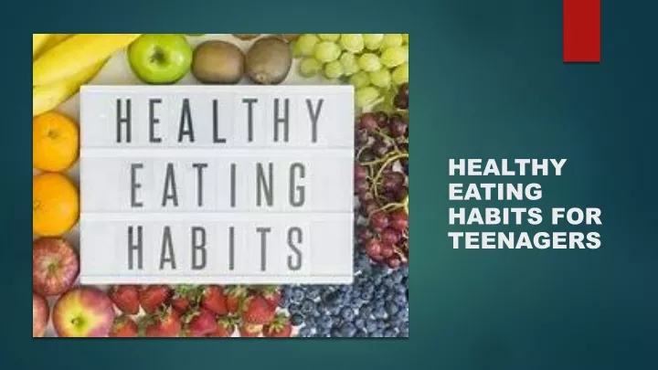 healthy eating habits for teenagers