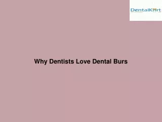 Looking to Order Dental Bur Online