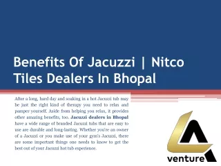 Benefits Of Jacuzzi | Nitco Tiles Dealers In Bhopal