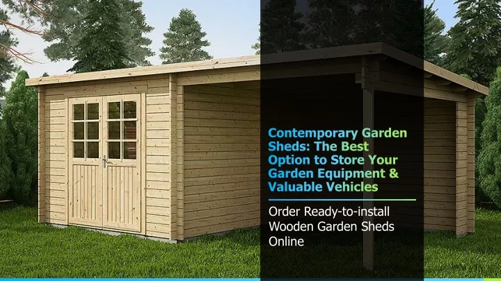 order ready to install wooden garden sheds online