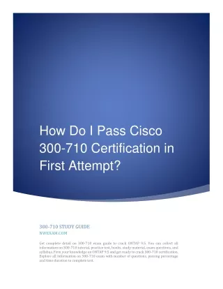 how do i pass cisco 300 710 certification