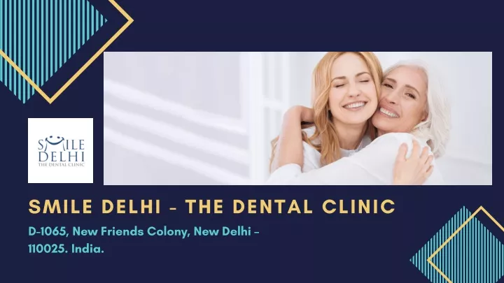 smile delhi the dental clinic