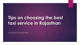 Tips on choosing the best taxi service in Rajasthan