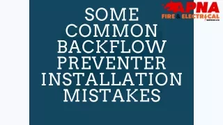 Some Common Backflow Preventer Installation Mistakes