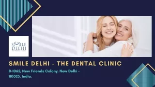 Reasonably Priced Dental Implants in Delhi - Smile Delhi - The Dental Clinic