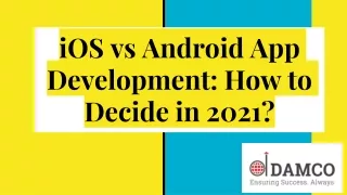 ios vs android app development how to decide in 2021