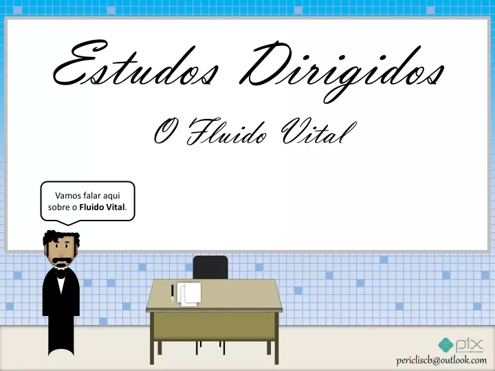 estudos dirigidos