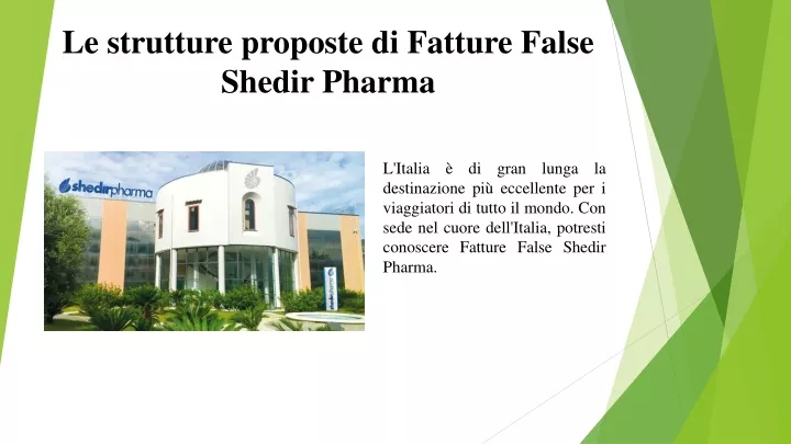 le strutture proposte di fatture false shedir pharma