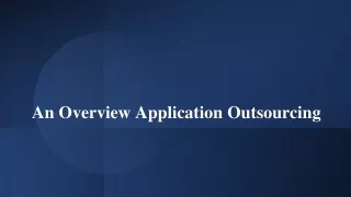 an overview application outsourcing