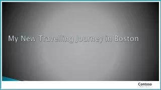 my new travelling journey in boston