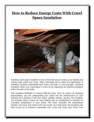 How to Reduce Energy Costs With Crawl Space Insulation