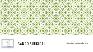 Sando Surgical - Medical Laser Repair Service