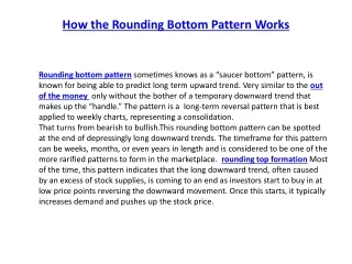 How the Rounding Bottom Pattern Works