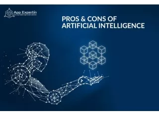 Pros & Cons of Artificial Intelligence