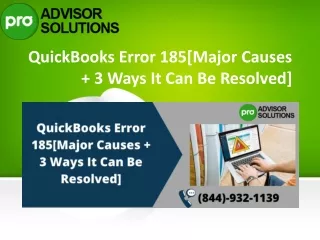 quickbooks error 185 major causes 3 ways it can be resolved