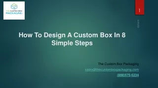 How to Design A Custom Box In 8 Simple Steps