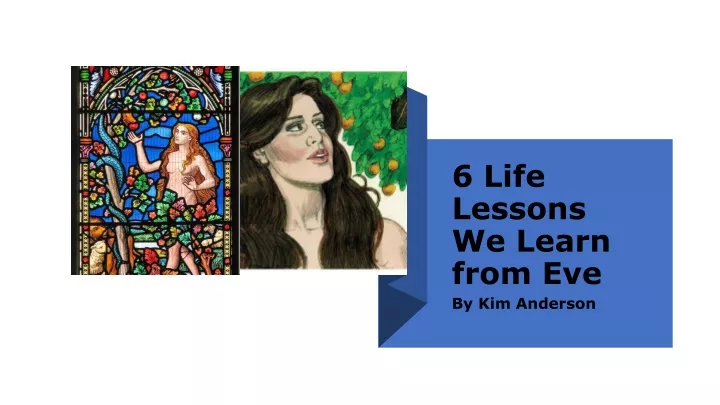 6 life lessons we learn from eve