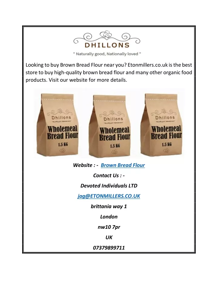 looking to buy brown bread flour near