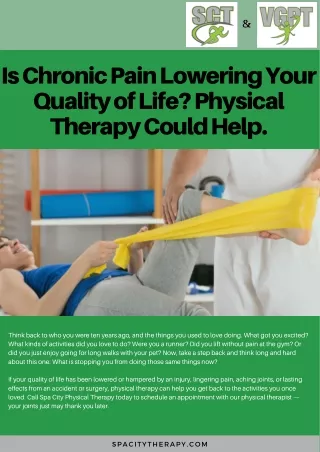 Is Chronic Pain Lowering Your Quality of Life Physical Therapy Could Help.