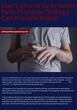 Don’t Give In To Arthritis Pain Physical Therapy Can Provide Relief!