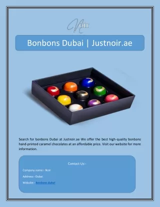 Bonbons Dubai | Justnoir.ae