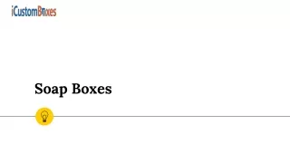 s oap boxes