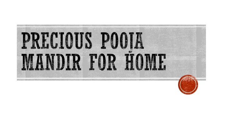 precious pooja mandir for home