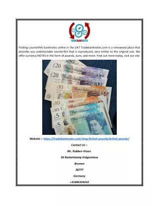 Buy Undetectable Counterfeit UK Pounds Online | Tradebanknotes.com