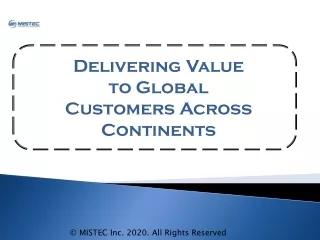 delivering value to global customers across