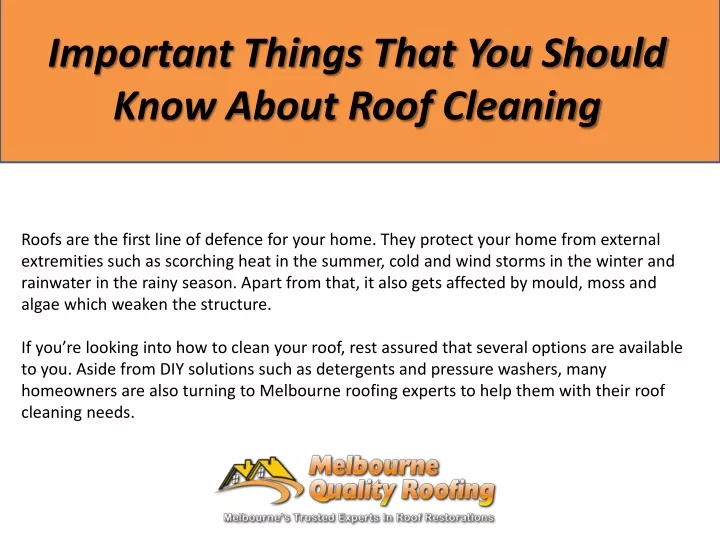 important things that you should know about roof cleaning