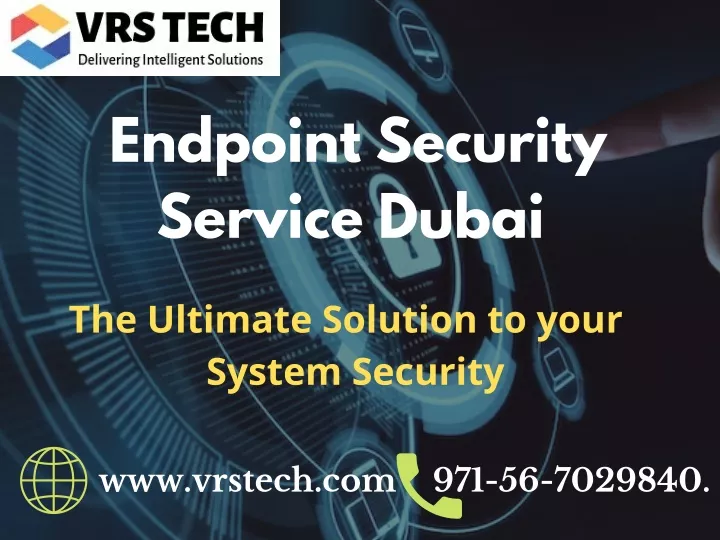 endpoint security service dubai